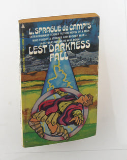 Lest Darkness Fall X-2056, by L Sprague de Camp  