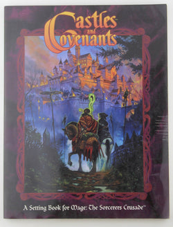 Mage The Sorcerers Crusade RPG Castles and Covenants, by Beltane, et al  