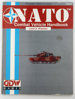 NATO Combat Vehicle Handbook (Twilight: 2000, 2nd edition), by Wiseman, Loren K.  