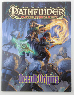 Pathfinder Player Companion: Occult Origins, by Staff, Paizo  