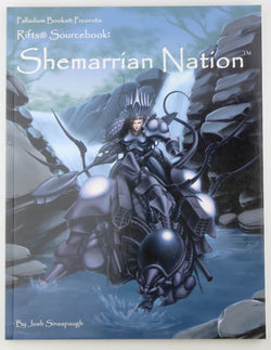 The Shemarrian Nation (Rifts Sourcebook), by Sinsapaugh, Jos  First Edition