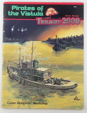 Pirates of the VIstula Twilight 2000 RPG, by Keith, et al  