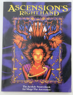 Mage The Ascension Ascension's Right Hand, by Rea , et al  
