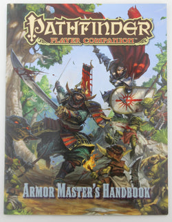 Pathfinder Player Companion: Armor Master's Handbook, by Staff, Paizo  