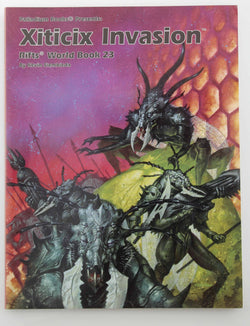 Rifts World Book 23: Xiticix Invasion, by Kevin Siembieda  