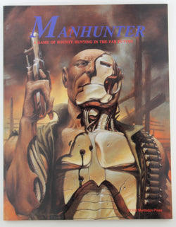 MAnhunter RPG Game of Bounty Hunting in The Far Future, by Ramon Moore Signed 