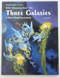Rifts: Phase World: The Three Galaxies, by   