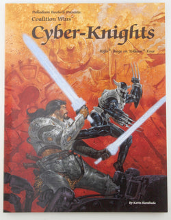 Rifts Cyber-Knights Coalition Wars, by Siembieda  