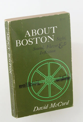 About Boston: Sight, Sound, Flavor & Inflection, by McCord, David  