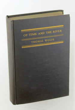Of Time and the River, by Thomas Wolfe  