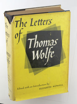 The Letters of Thomas Wolfe, by Thomas Wolfe  