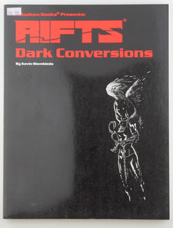 Rifts RPG Dark Conversions, by Siembieda  