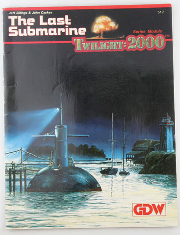 Twilight 2000 RPG The Last Submarine, by Billings, Caskey  