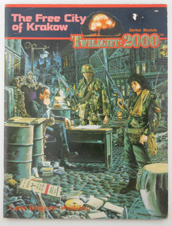 Twilight 2000 RPG The Free City of Krakow 501 VG, by Willim H Keith Jr  