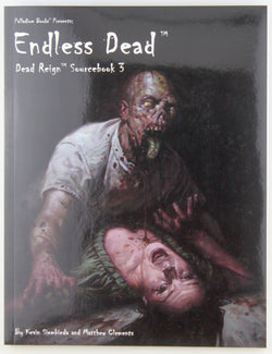 Endless Dead. Dead Reign Sourcebook 3, by Kevin Siembieda,Matthew Clements  