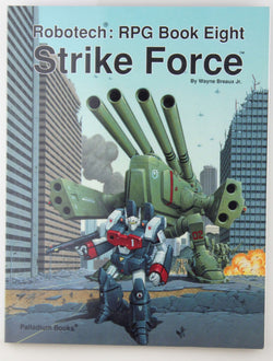 Robotech Strike Force: Robotech Sourcebook #8, by Wayne Breaux  First Edition