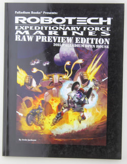 Robotech RPG Raw Preview Edition The Expeditionary Force, by Irvin Jackson  