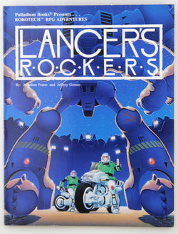 Robotech Rpg Adventures: Lancer's Rockers, by Frater, Jonathan, Gomez, Jeffery  First Edition