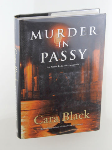 Murder in Passy (An Aim?e Leduc Investigation), by Black, Cara Signed First Edition