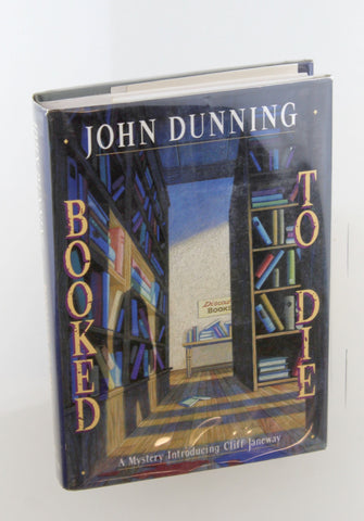 Booked to Die: A Mystery Introducing Cliff Janeway, by Dunning, John Signed 