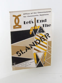 Let's end the slander: Combatting racial prejudice in teaching materials, by Office of the Commissioner for Community Race Relations  