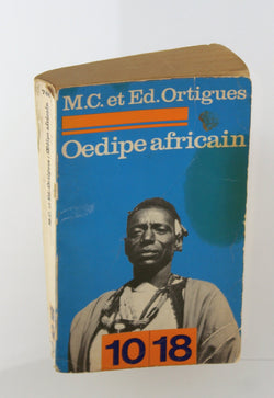 Oedipe Africain, by M.C. et Ed. Ortigues  