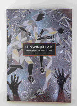Kunwinjku Art from Injalak 1991-1992, by Dyer, Christine Adrian (edit).  