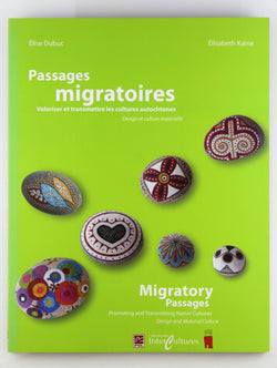 PASSAGES MIGRATOIRES : VALORISER ET TRANSMETTRE LES CULTURES AUTO, by DUBUC ELISE  