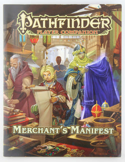 Pathfinder Player Companion: Merchant?s Manifest, by Staff, Paizo  