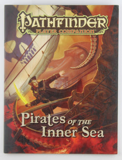 Pirates of the Inner Sea (Pathfinder Player Companion), by Scott, Amber E.  