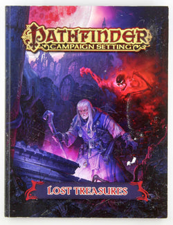 Pathfinder Campaign Setting: Lost Treasures, by Bauer, Judy,Broadway, Savannah,Compton, John,Miles, Levi,Lundeen, Ron,Schneider, F. Wesley,Shel, Mike,Sutter, James L.,Riddler, Justin,Virnich, Jerome,Stiles, Christina  