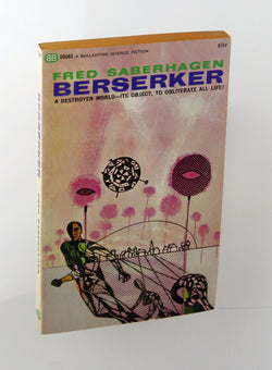 Berserker, by Fred Saberhagen  