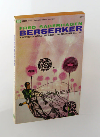 Berserker, by Fred Saberhagen  