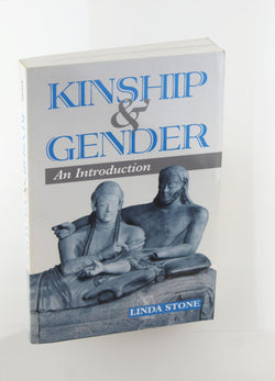 Kinship And Gender: An Introduction, by Stone, Linda S  