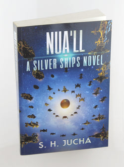 Nua'll (The Silver Ships), by Jucha, S. H.  
