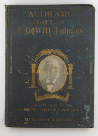 Authentic Life of T DeWitt Talmage Salesman Sample, by John Rusk  