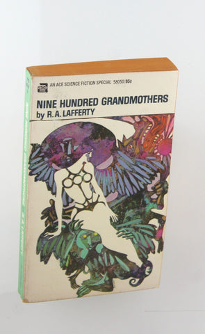 Nine Hundred Grandmothers ACE 58050, by R.A. Lafferty  