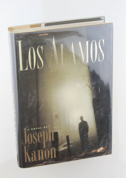 Los Alamos, by Kanon, Joseph Signed First Edition