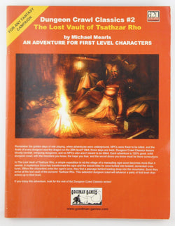 Dungeon Crawl Classics #2: The Lost Vault of Tsathzar Rho, by Michael Mearls  