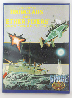 Ironclads & Ether Flyers: Aeronaval Combat for Space 1889 (Space 1889 Sci-Fi Roleplaying), by Chadwick, Frank  