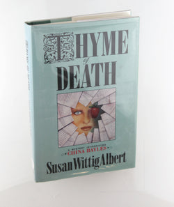 Thyme of Death, by Albert, Susan Wittig Signed First Edition