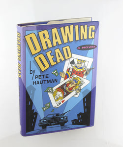 Drawing Dead, by Hautman, Pete Signed First Edition