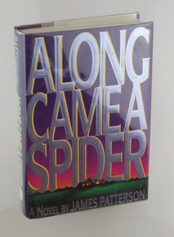 Along Came a Spider, by Patterson, James Signed First Edition