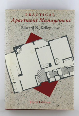 Practical Apartment Management, by Kelley, Edward N.  
