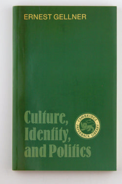 Culture, Identity, and Politics, by Gellner, Ernest  