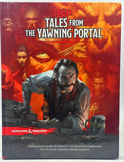Tales from the Yawning Portal D&D 5E Adventure, by Jeremy Crawford, et al  