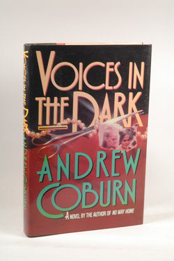 Voices in the Dark: 2A Novel, by Coburn, Andrew  