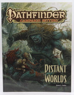 Pathfinder Campaign Setting: Distant Worlds, by Sutter, James L.  
