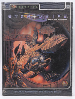 Star Drive Campaign Setting (Alternity Sci-Fi Roleplaying, Star Drive Campaign Setting, 2802), by Richard Baker, David Eckelberry  