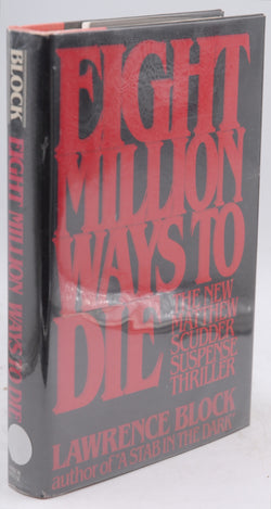 Eight Million Ways to Die, by Block, Lawrence Signed First Edition